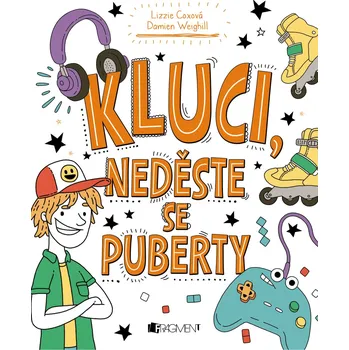Kluci, neděste se puberty - Lizzie Coxová, Damien Weighill (2018, brožovaná) Bystrá hlava Kluci, neděste se puberty - Lizzie Coxová, Damien Weighill (2018, brožovaná)