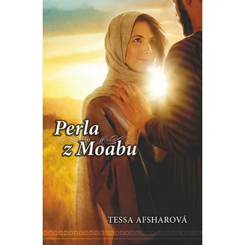 Perla z Moabu - Tessa Afsharová [SK]…