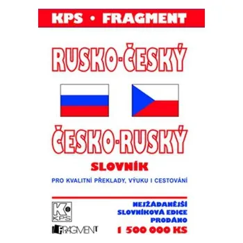 Ruský jazyk Rusko-český česko-ruský slovník pro kvalitní překlady - Veronika Mistrová