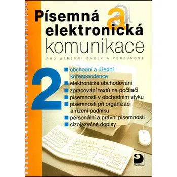 Písemná a elektronická komunikace 2 - Emílie Fleischmannová kol