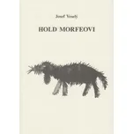 Hold Morfeovi - Josef Veselý