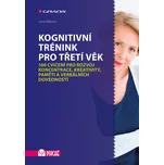 Kognitivní trénink pro třetí věk: 100…