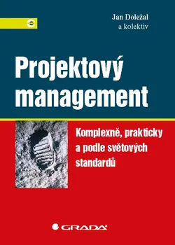 Projektový management - Doležal Jan a kolektiv