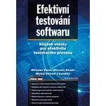Efektivní testování softwaru - Miroslav…