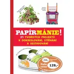 Svojtka Papírmánie! 21 tvořivých…