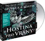 Hostina pro vrány - George R. R. Martin…