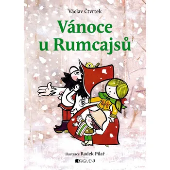 Pohádka Vánoce u Rumcajsů - Václav Čtvrtek