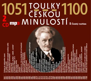 Toulky českou minulostí 1051-1100 - Josef Veselý [2CD]