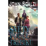 Světy podle Třipíků - John Scalzi