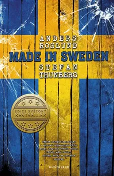 Made in Sweden - Anders Roslund, Stefan Thunberg (CS)
