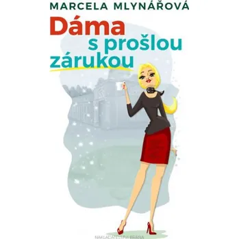Dáma s prošlou zárukou - Marcela…