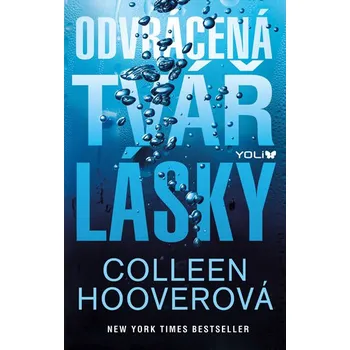 Recenze Odvrácená tvář lásky - Colleen Hooverová (2020, pevná) Recenze Odvrácená tvář lásky - Colleen Hooverová (2020, pevná)