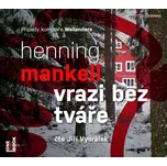 Vrazi bez tváře - Henning Mankell (čte…