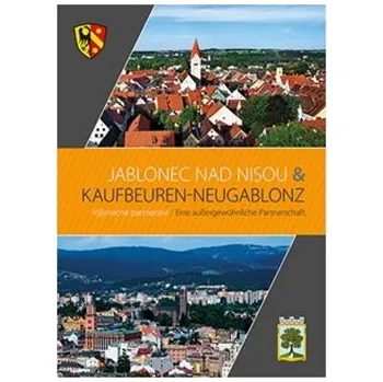 Jablonec nad Nisou: Kaufbeuren – Neugablonz - Dieter Klein, Petra Laurin