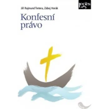 Konfesní právo - Horák Záboj, Tretera Jiří Rajmund