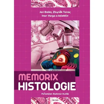 Memorix histologie - Jan Balko, Zbyněk…