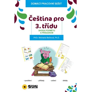 Český jazyk nakl. SUN Čeština pro 3. třídu - Shoda podmětu s přísudkem