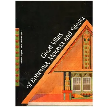 Populárně naučná literatura pro dospělé Great Villas of Bohemia, Moravia and Silesia - Vladimír Šlapeta (EN)
