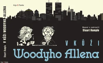 Komiks pro dospělé V kůži Woodyho Allena - Stuart Hample