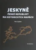 kniha Jeskyně České republiky na historických mapách - Petr Zajíček