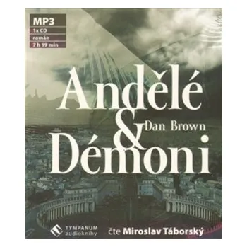 Andělé a démoni - Dan Brown (čte Miroslav Táborský) [CD]