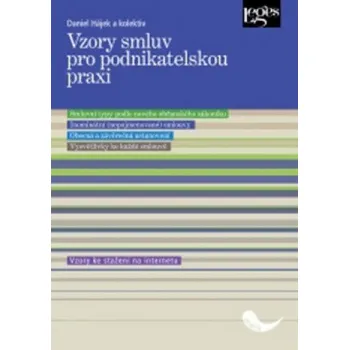 Vzory smluv pro podnikatelskou praxi - Hájek Daniel