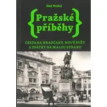 Pražské příběhy: Cesta na Hradčany,…