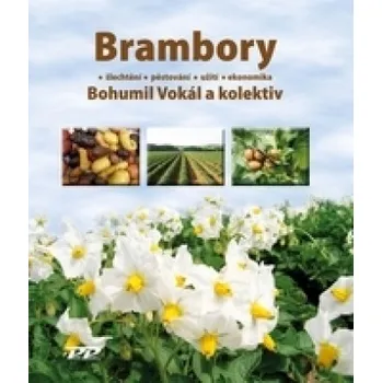 Brambory - Bohumil Vokál a kol.