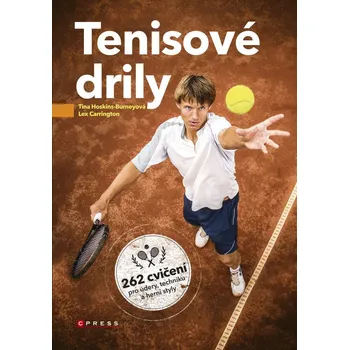Kniha Tenisové drily - Lex Carrington, Tina Hoskins-Burney