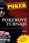 Pokerové turnaje: Hra profesionálů v…