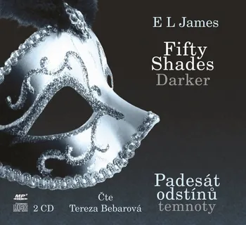 Padesát odstínů temnoty - E. L. James (čte Tereza Bebarová) [2CD]