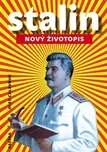 Stalin: Nový životopis - Oleg V.…