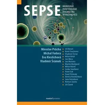 Sepse - Michal Fedora, Eva Kieslichová, Vladimír Šrámek, Miroslav Průcha