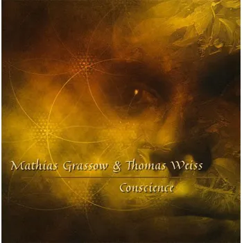 Relaxační hudba Mathias Grassow & Thomas Weiss - Conscience