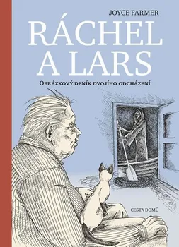 Komiks pro dospělé Ráchel a Lars: Obrázkový deník dvojího odcházení - Joyce Farmer