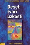 Deset Tváří Úzkosti - Hans Morschitzky,…