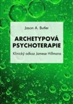 Osobní rozvoj Archetypová psychoterapie - Butler Jason A.