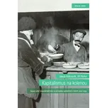 Kapitalismus na kolenou: Dopad velké…