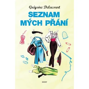 Seznam mých přání - Grégoire Delacourt