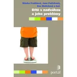 Dítě s nadváhou a jeho problémy -…