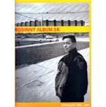 Rodinný album.SK: Fotografie 1989-2001…