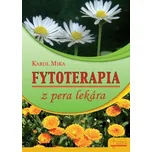 Fytoterapia z pera lekára – Karol Mika