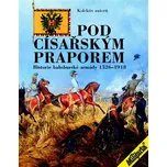 Pod císařským praporem - Jiří Pernes a…