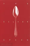 The Silver Spoon - Alberto Capatti (EN)