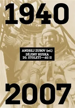 kniha Dějiny Ruska 20. století 2. díl - Andrej Zubov