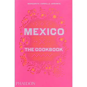 Mexico the Cookbook - Margarita…