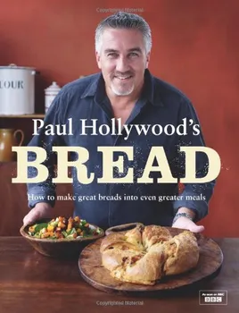 Paul Hollywood's Bread - Paul Hollywood (EN)