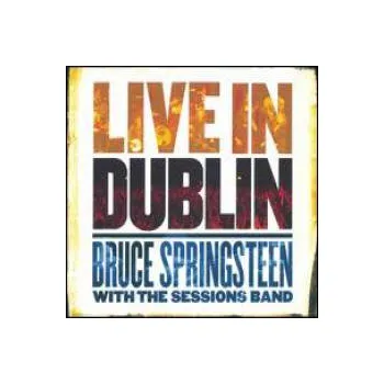 Zahraniční hudba Live In Dublin / Digisleeve - Springsteen Bruce [2 CD]