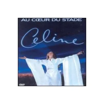 Zahraniční hudba Au Coeur Du Stade - Dion Celine [DVD]