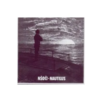 Česká hudba Nautilus - Nšoči [CD]